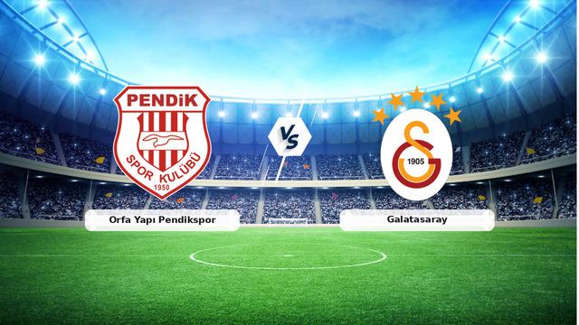 CANLI | Orfa Yapı Pendikspor - Galatasaray maç anlatımı! Maç ne zaman? Saat kaçta ve hangi kanalda? - 02 Ekim 2026